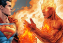 Superman Legacy and The Fantastic Four